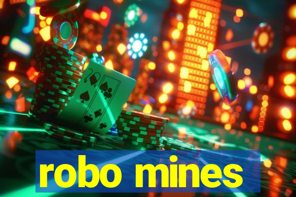 robo mines