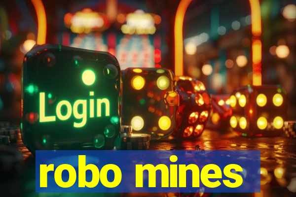 robo mines