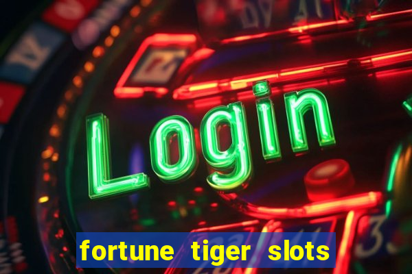 fortune tiger slots vip 3