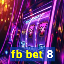 fb bet 8