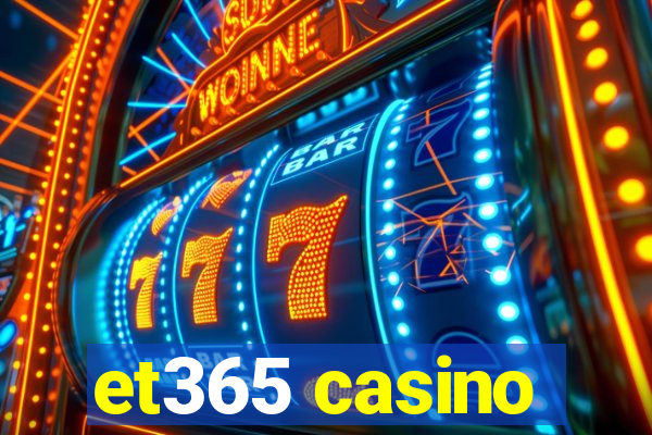 et365 casino