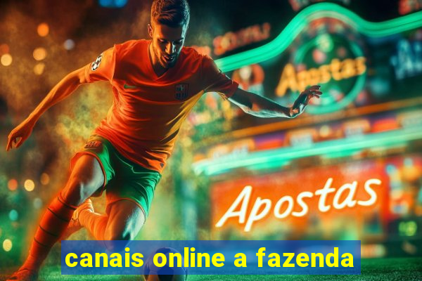 canais online a fazenda