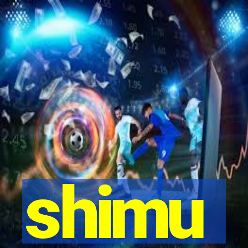 shimu