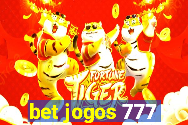 bet jogos 777