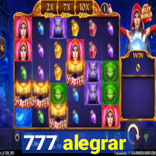 777 alegrar