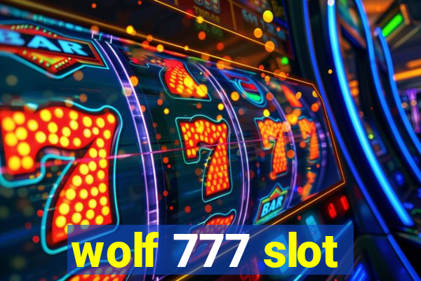 wolf 777 slot