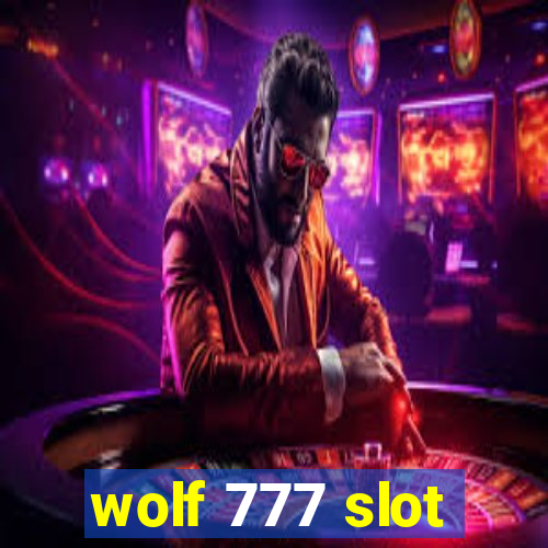 wolf 777 slot