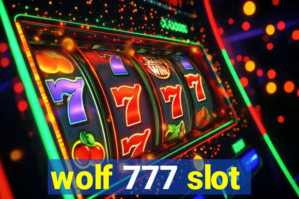 wolf 777 slot