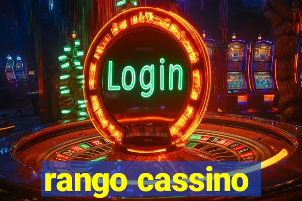 rango cassino