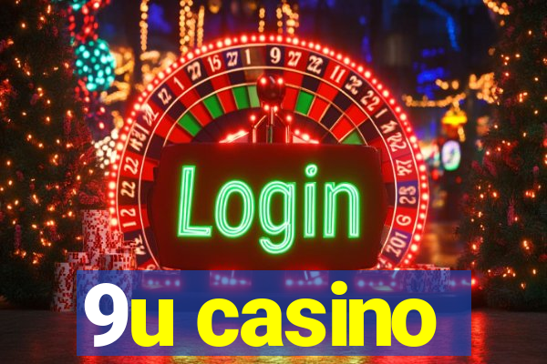 9u casino