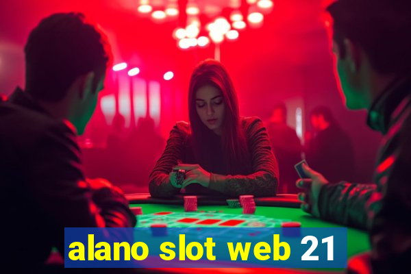 alano slot web 21