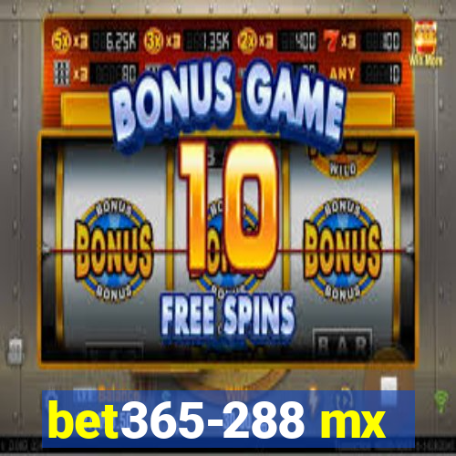 bet365-288 mx