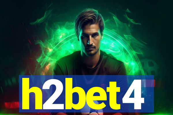 h2bet4