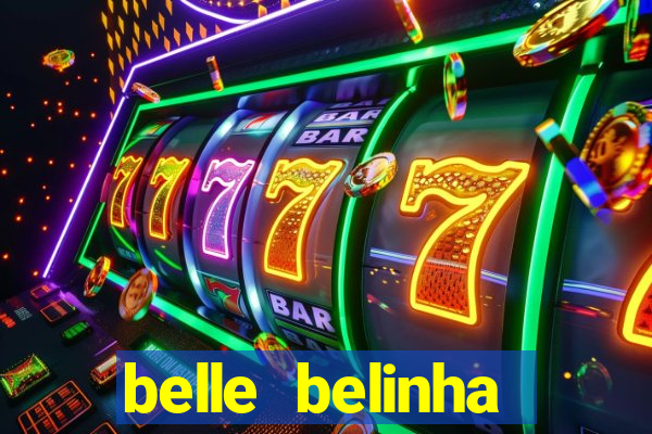 belle belinha privacy vazados