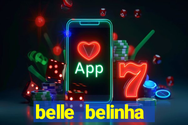 belle belinha privacy vazados