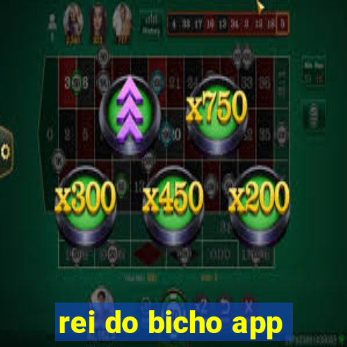 rei do bicho app