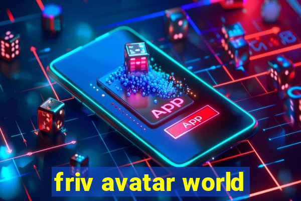 friv avatar world