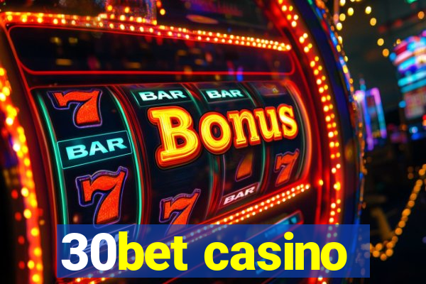 30bet casino