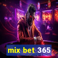 mix bet 365