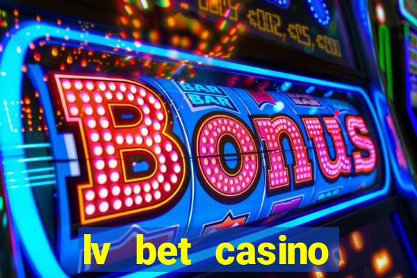 lv bet casino bonus codes