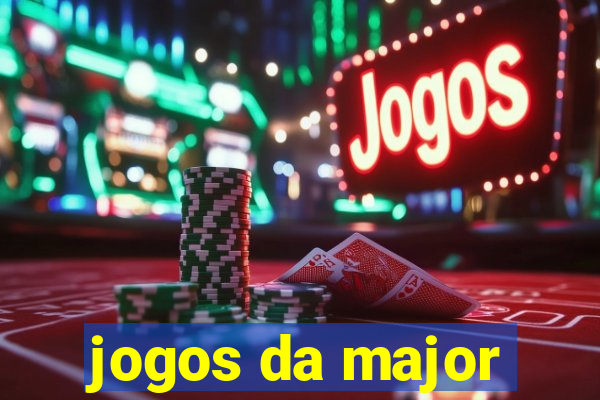 jogos da major