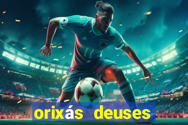 orixás deuses filme netflix