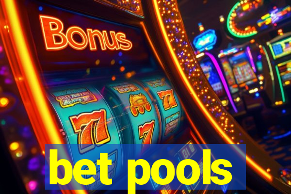 bet pools