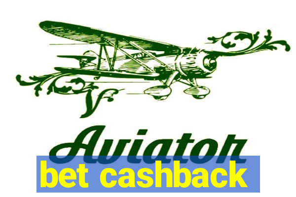 bet cashback