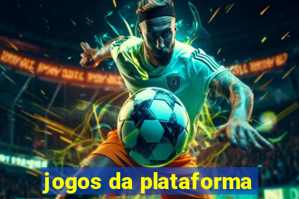 jogos da plataforma