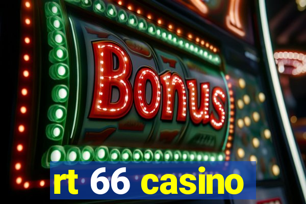 rt 66 casino