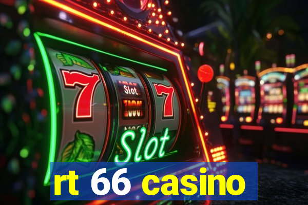 rt 66 casino