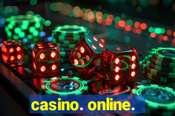 casino. online.