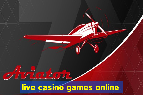 live casino games online