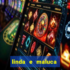 linda e maluca orochi letra