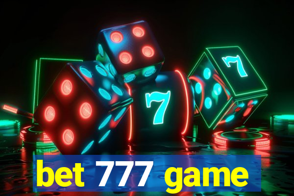 bet 777 game