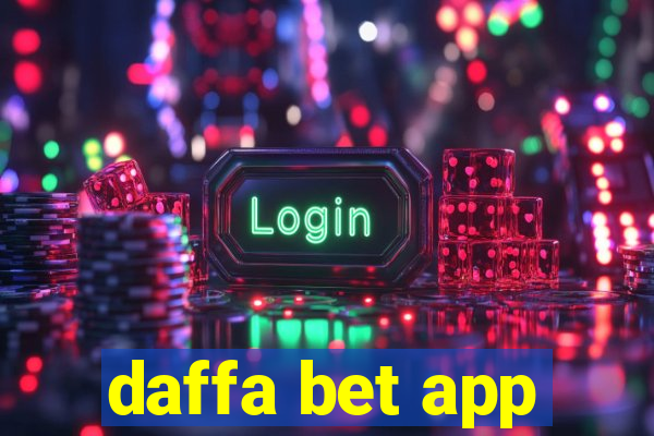 daffa bet app