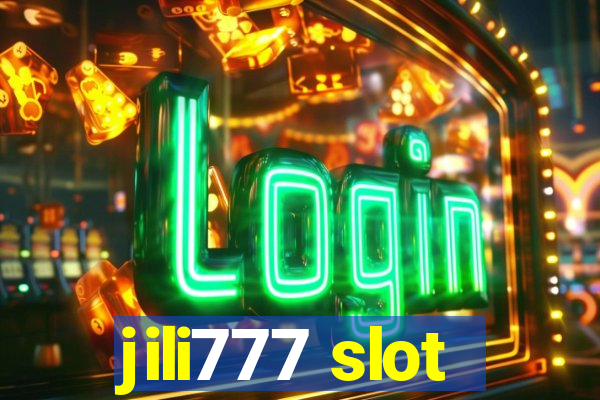 jili777 slot