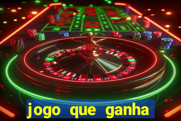 jogo que ganha dinheiro para jogar