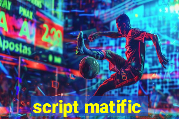 script matific