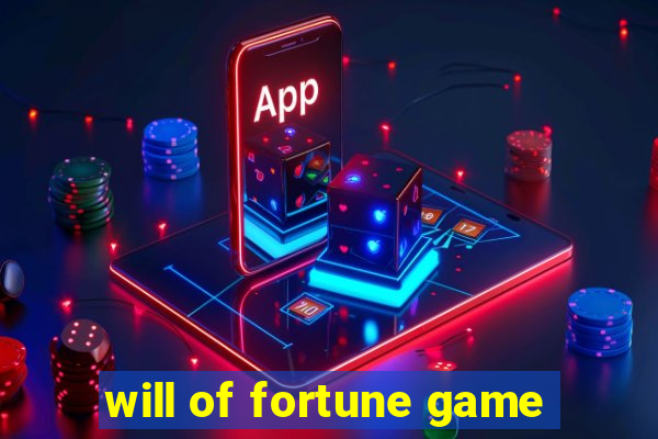 will of fortune game