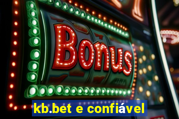 kb.bet e confiável