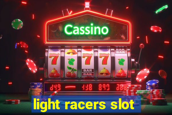 light racers slot