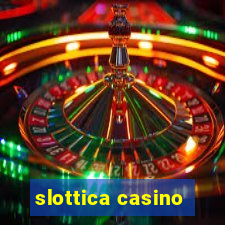 slottica casino