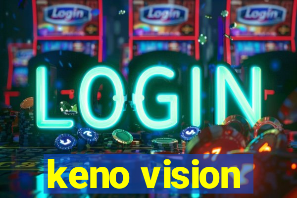 keno vision