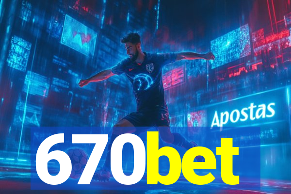 670bet