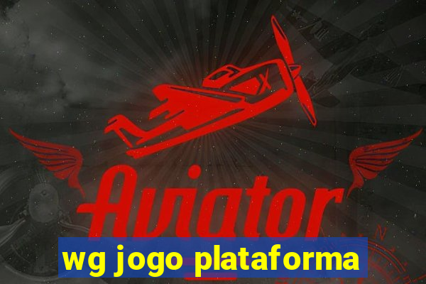 wg jogo plataforma