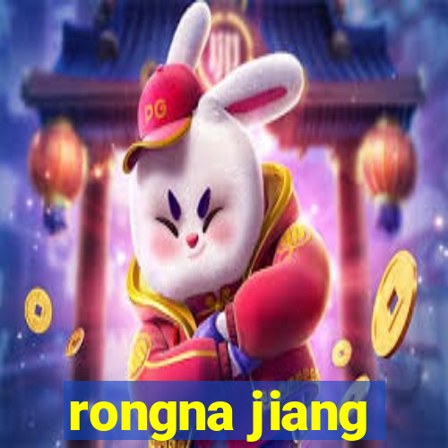 rongna jiang