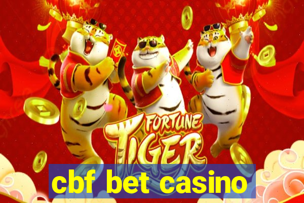 cbf bet casino