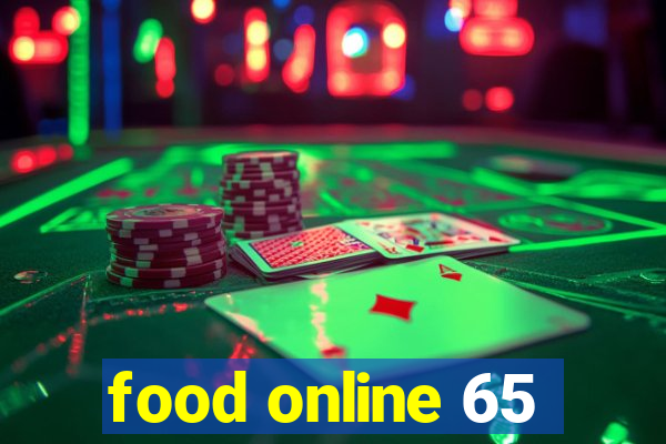 food online 65