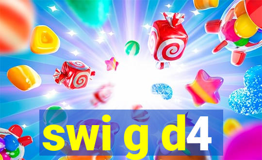 swi g d4